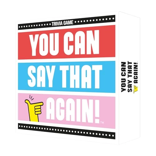 You Can Say That Again! - Fun Family Trivia
