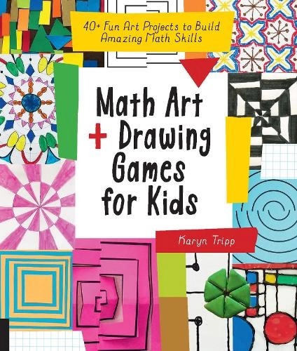 Quarto Publishing Group USA Inc Math Art And Drawing Games For Kids - 40+ Fun Art Projects