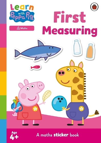 Penguin Random House Children's UK Learn With Peppa Activity Sticker Book First Measuring