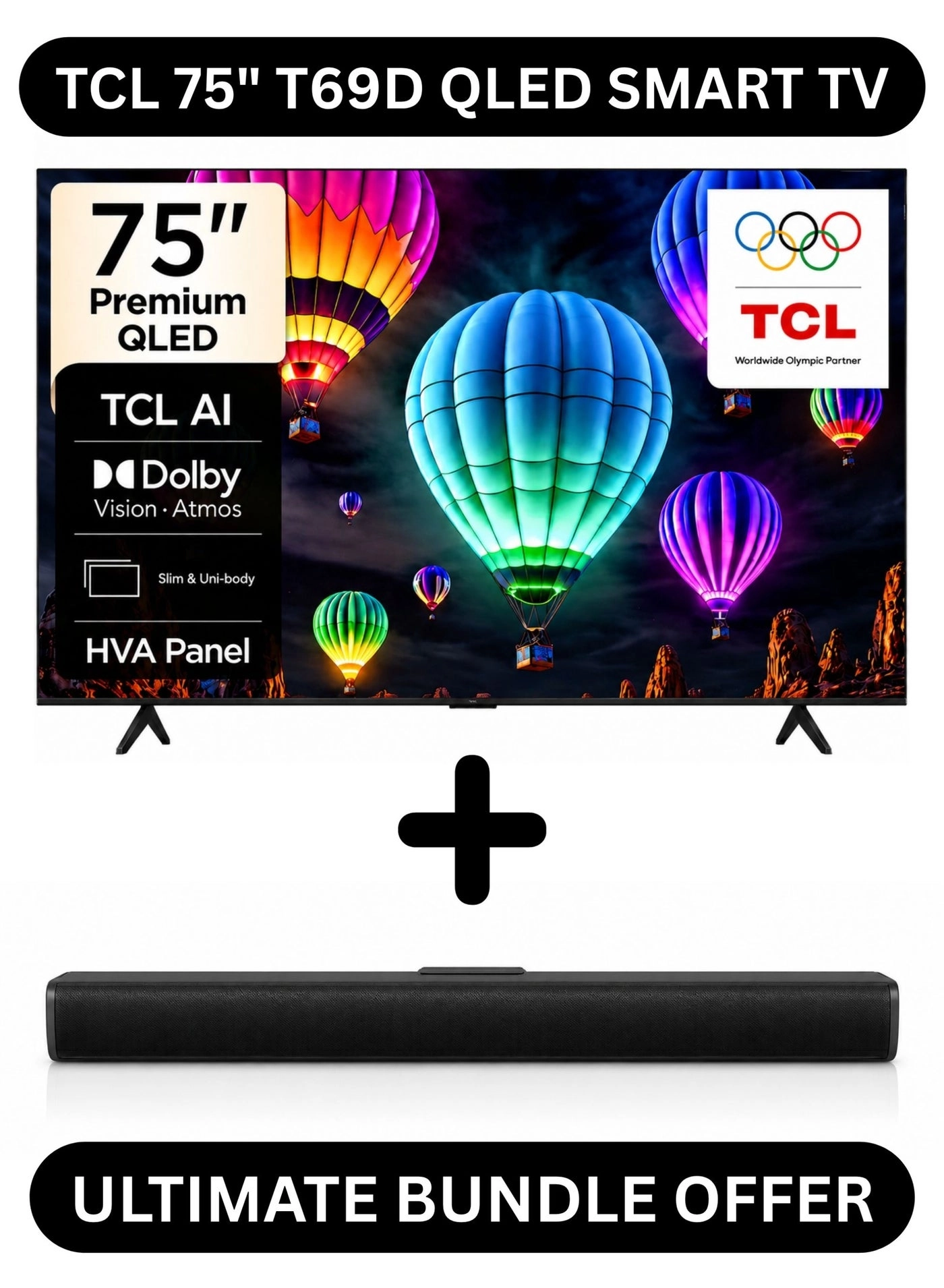 TV 75T69D 75" + 2.0-channel soundbar