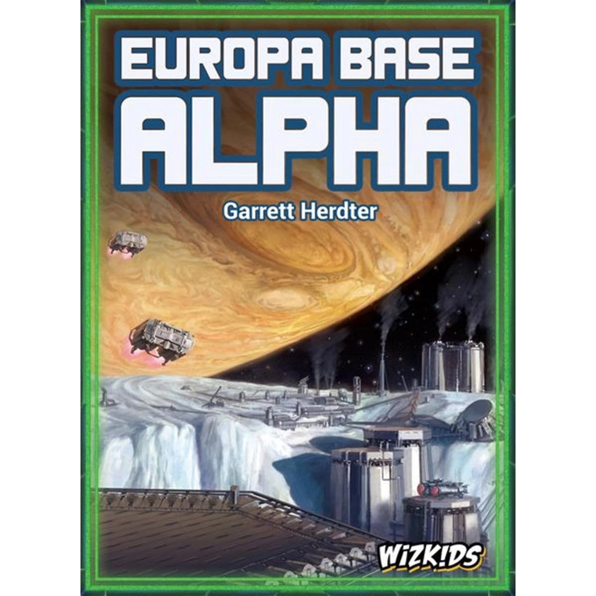 Europa Base Alpha: Invaders - Card Game