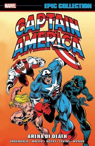 Marvel Comics Captain America Epic Collection: Arena Of Death