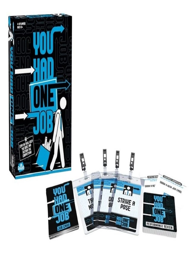 You Had One Job - Ages 12 and Up