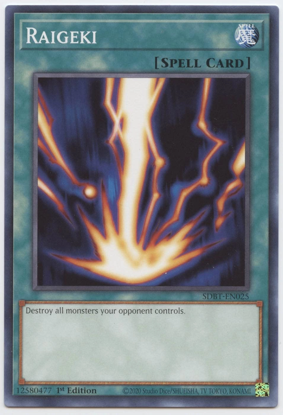 Yu-Gi-Oh! Raigeki - SDBT-EN025 1st Edition
