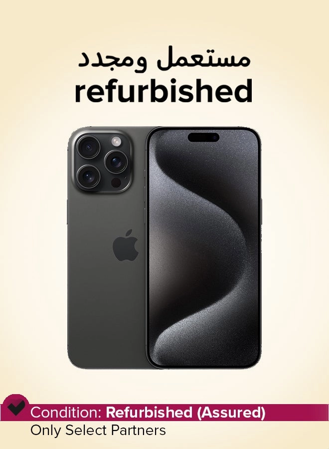 (Refurbished) iPhone 15 Pro Max - 512GB