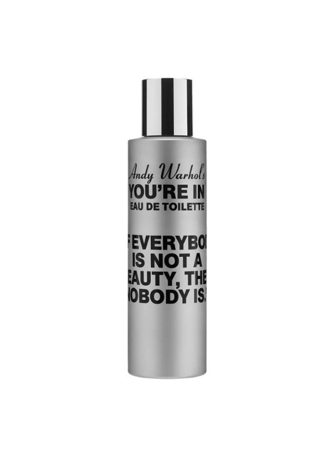 Andy Warhol You’re In "If Everybody Is Not A Beauty, Then Nobody Is" Eau de Toilette 100 ml
