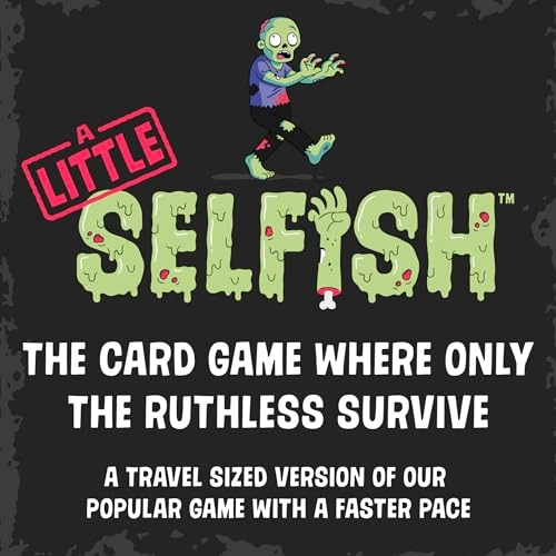Selfish: Zombie Edition