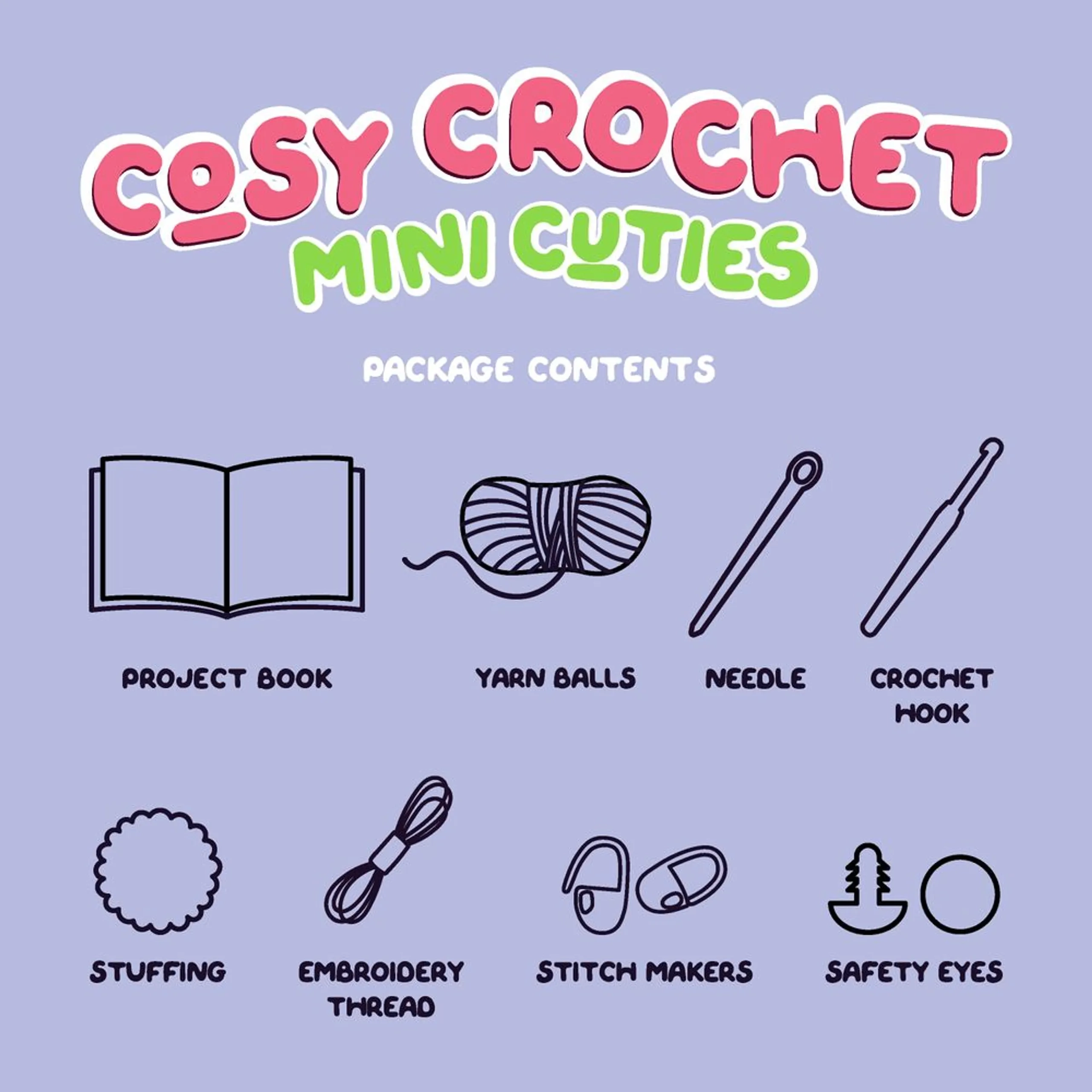 Cosy Crochet Your Own Mini Cuties - 4 pieces