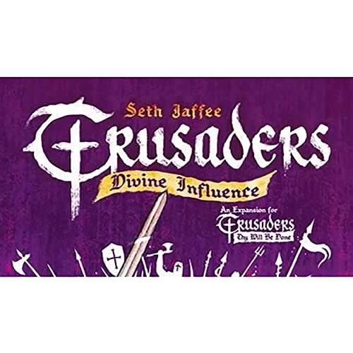 Crusaders: Thy Will Be Done - Divine Influence
