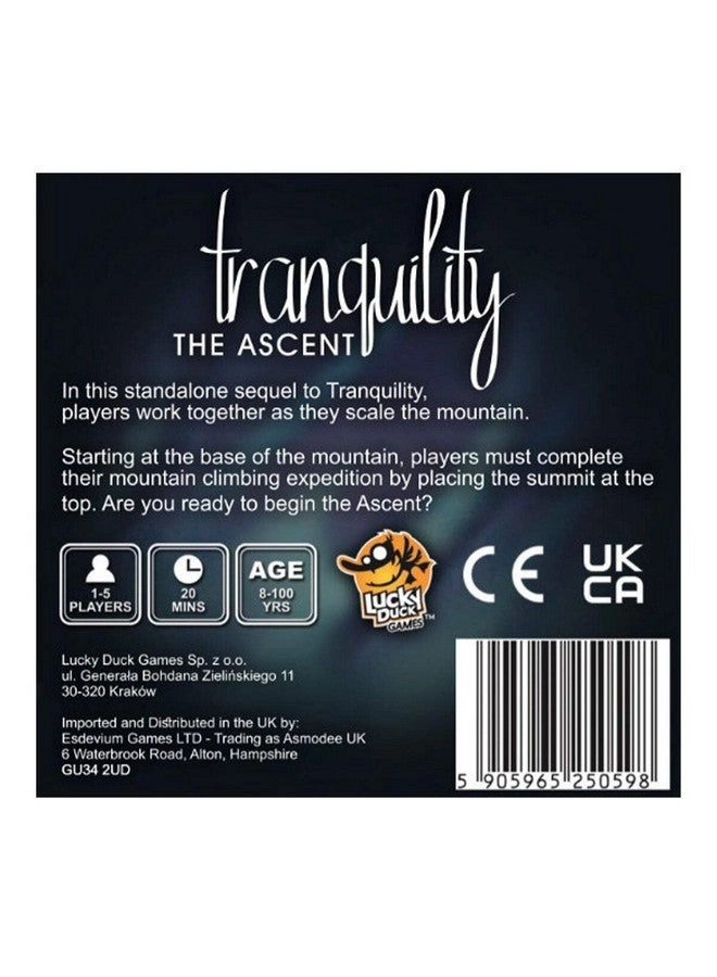Tranquility: The Ascent