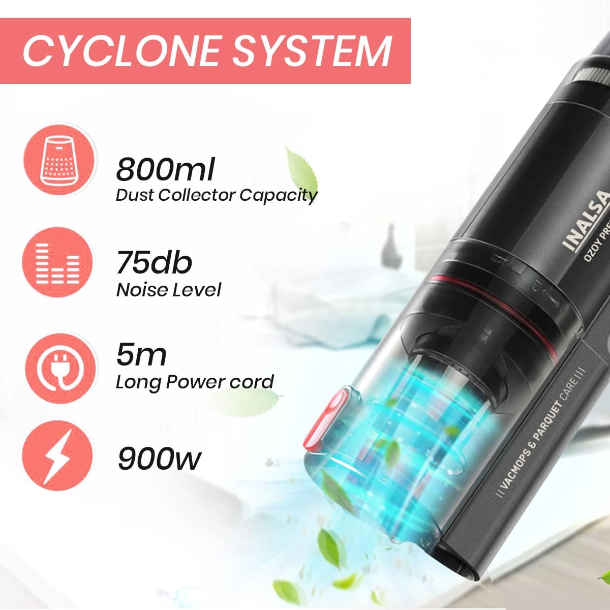 Ozoy Premium - 900W 18 KPA Suction