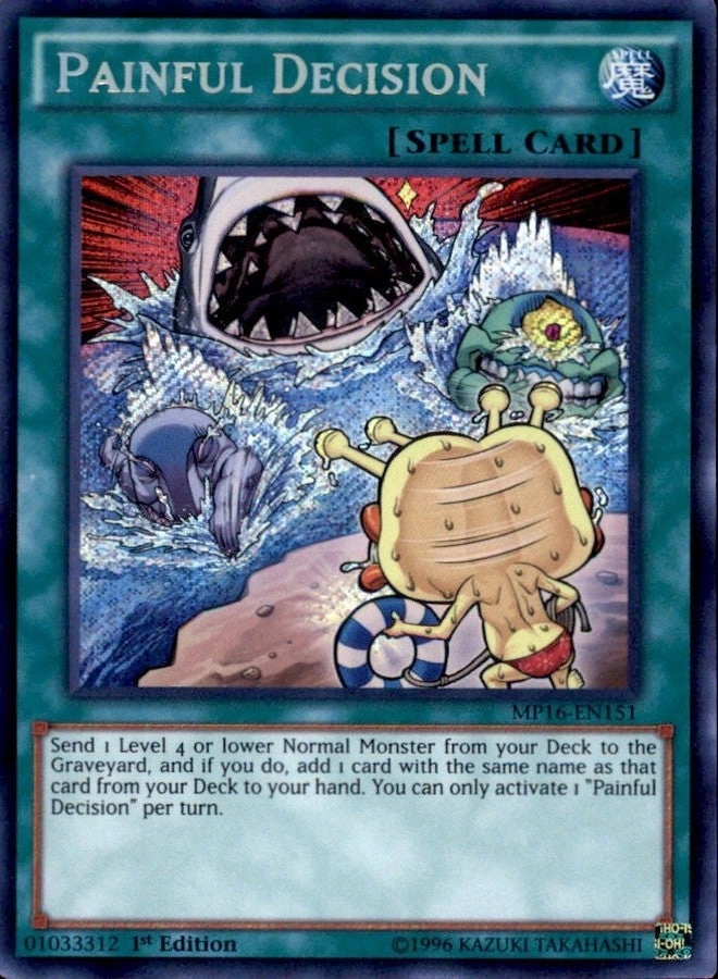 Yu-Gi-Oh! Painful Decision MP16-EN151