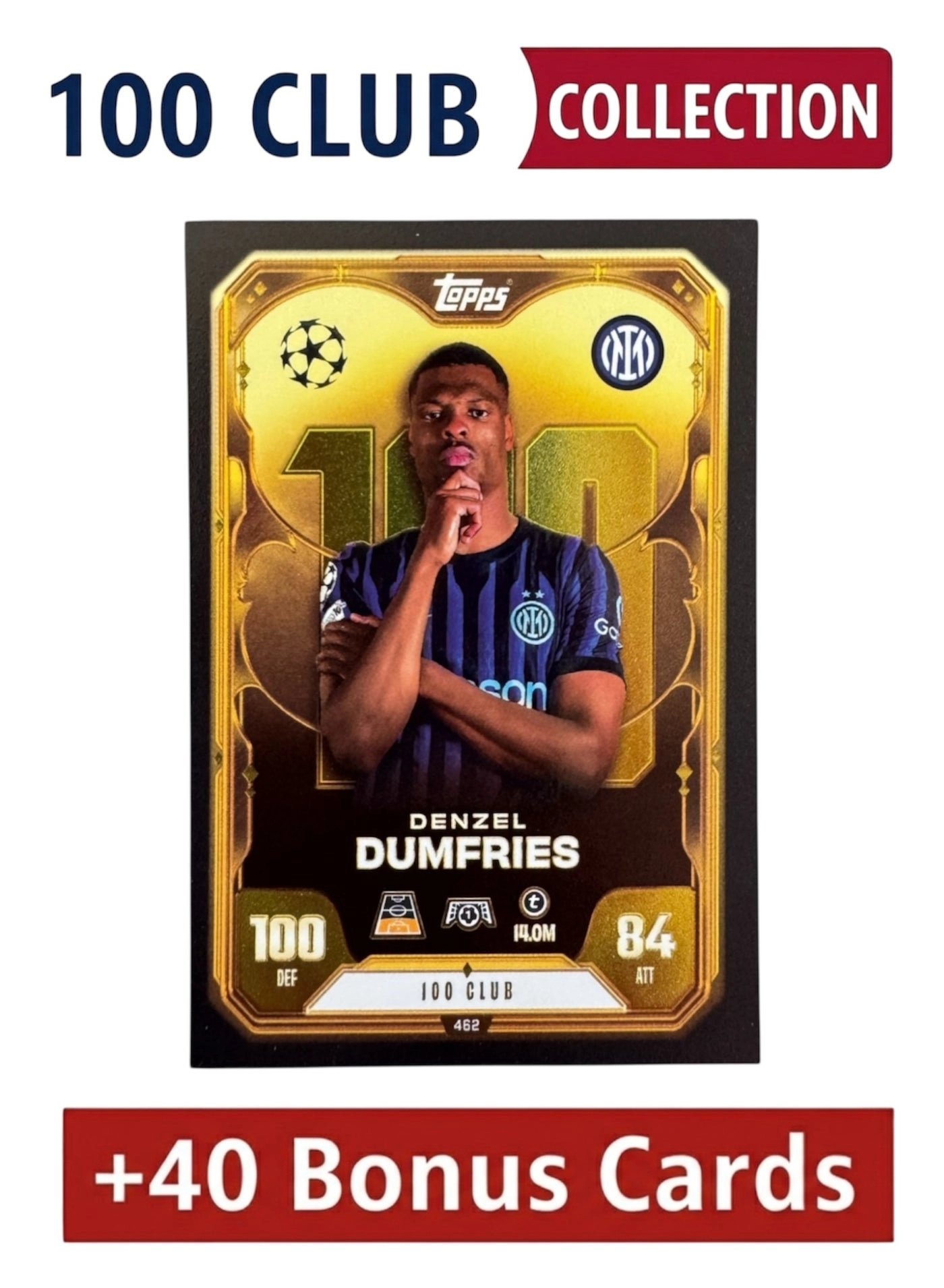 Topps Match Attax 25/26 Denzel Dumfries 100 Club - 41pcs