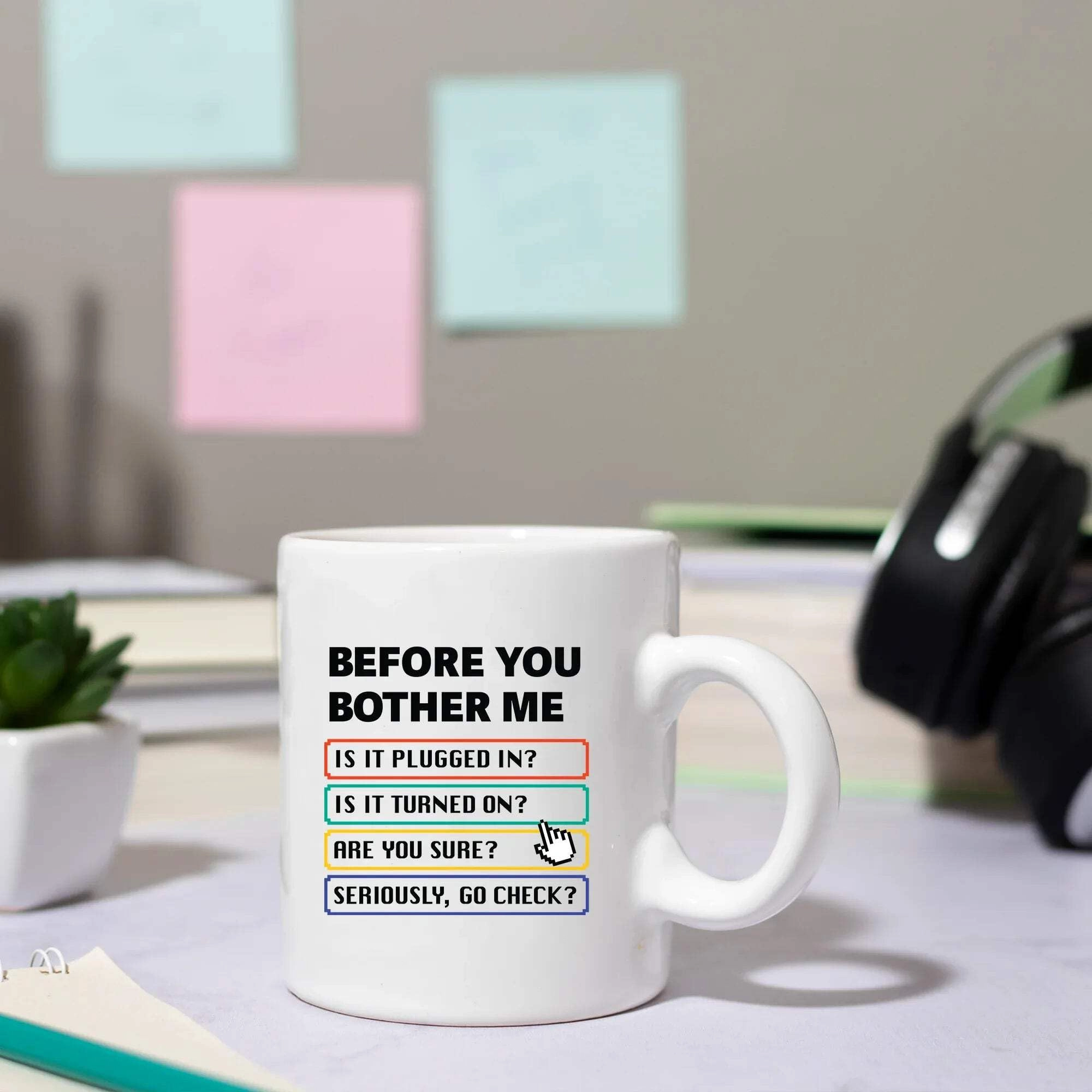 Before You Bother Me Mug - 1 pcs