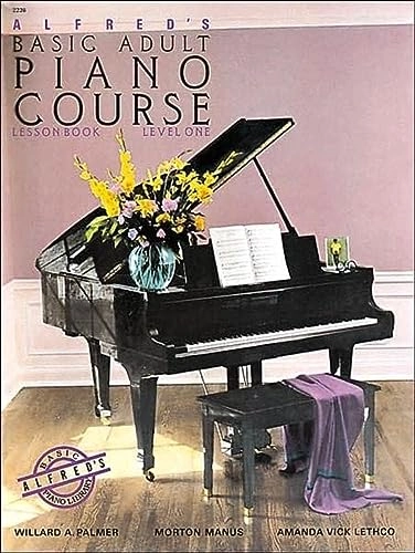Alfred's Basic Adult Piano Course (Book 1)