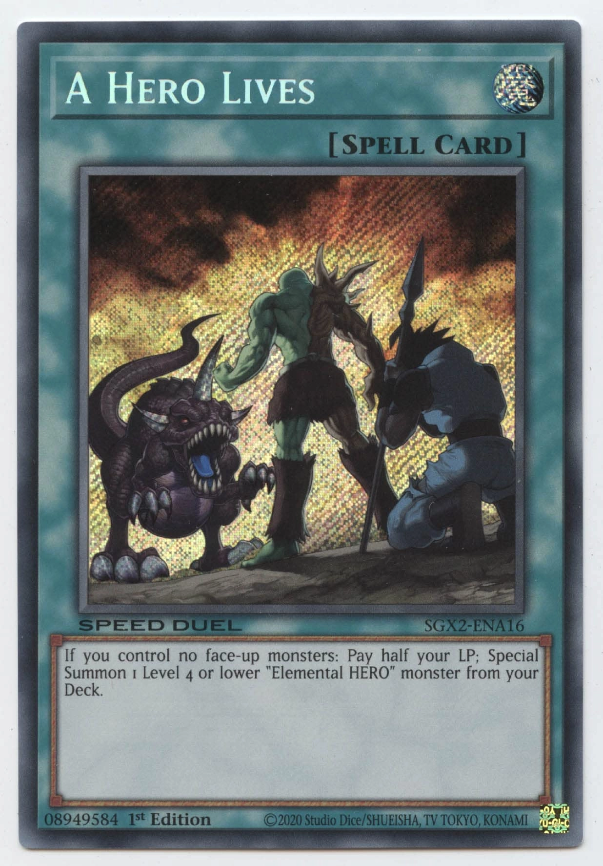 Yu-Gi-Oh! A Hero Lives - SGX2-ENA16 1st Edition