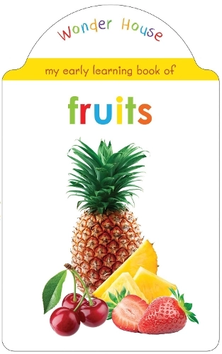 Prakash books My Early Learning Book Of Fruits