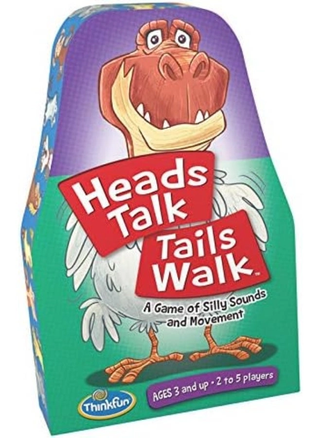 Heads Talk Tails Walk - 3+ Years