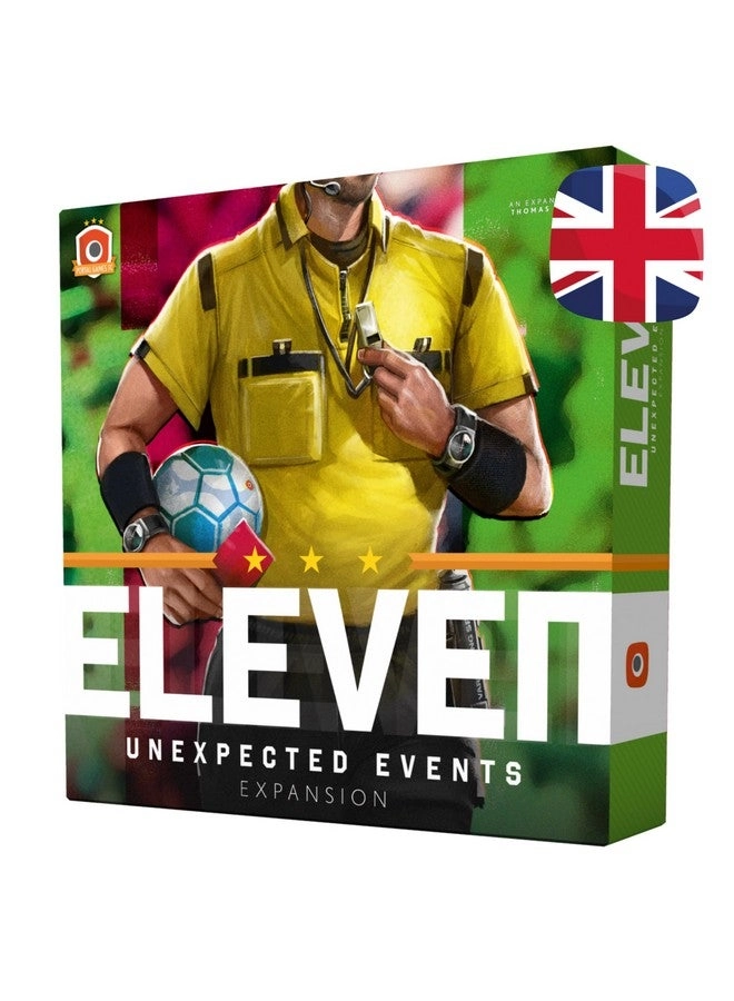 Eleven: Unexpected Events