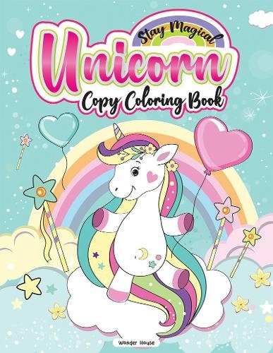 Prakash books Stay Magical Unicorn Copy Coloring Book - 32 pages