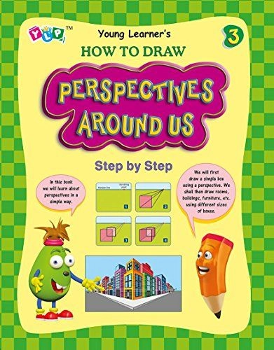 Young Learner Publications How To Draw - Perspectives Around Us