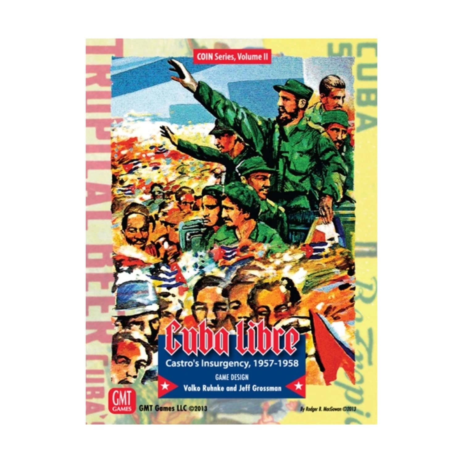 GMT Games Cuba Libre: 3rd Printing