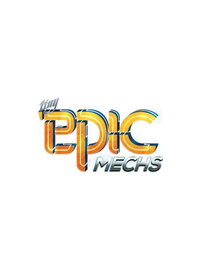 Tiny Epic Mechs