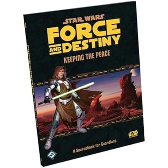 Fantasy Flight Games Star Wars RPG Force and Destiny Keeping the Peace Game Sourcebook