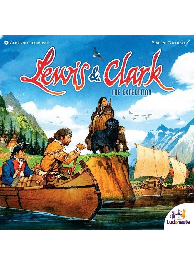 Lewis & Clark: The Expedition Second Edition - Strategy