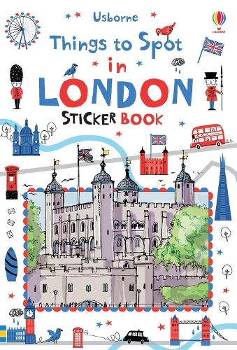 Usborne Things To Spot In London Sticker Book