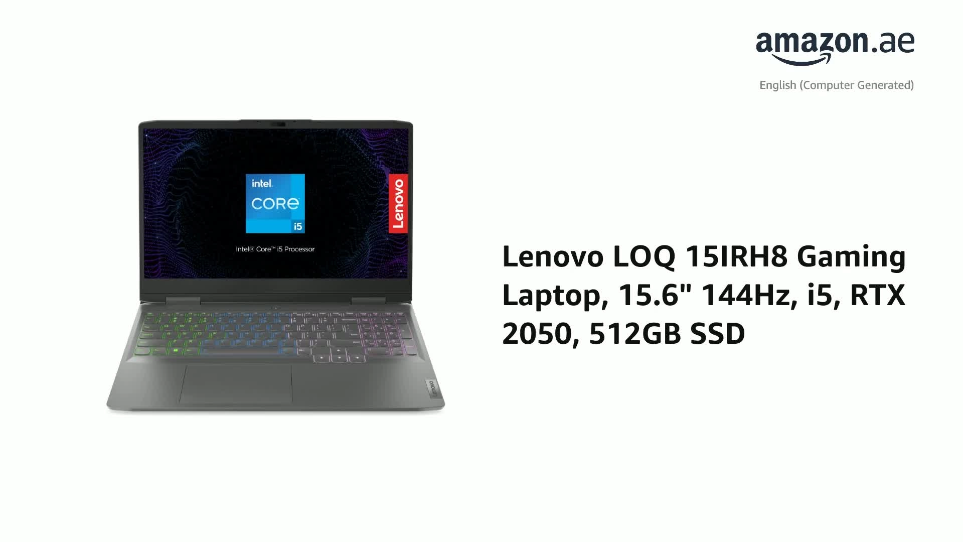 LOQ 15IRH8 82XV00P2AX - 15.6'' Core i5-12450HX 8GB DDR5 512GB SSD