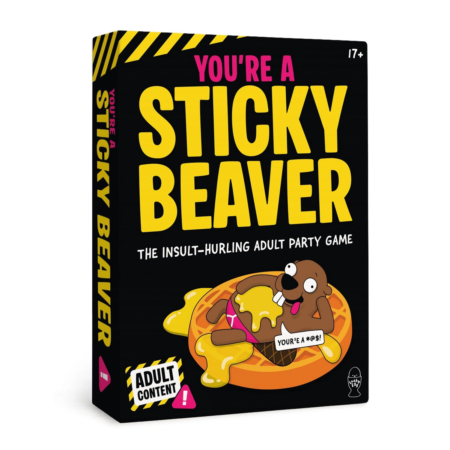 Lucky Egg You’re A Sticky Beaver - English 17 years and up