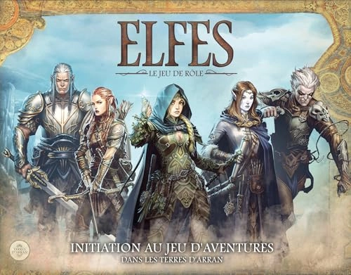 Elfes: The Role Play - Introduction to the Adventure Game in the Land of Arran (French)