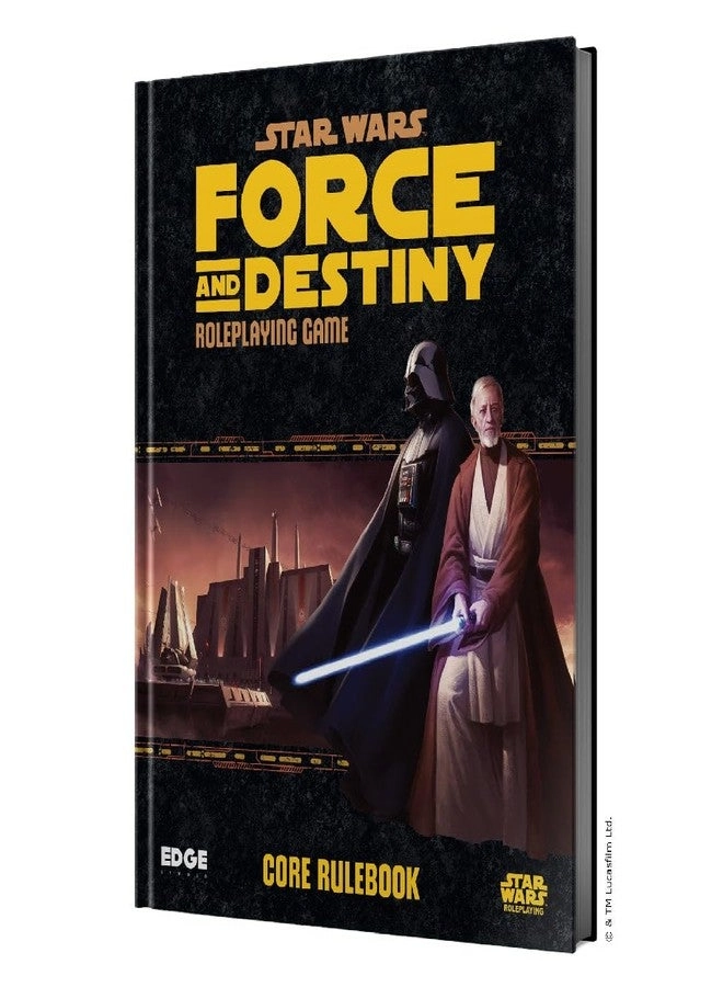 Force and Destiny - Core Rulebook