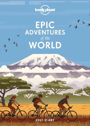 Lonely Planet Epic Adventures Diary - 2021 128 pages