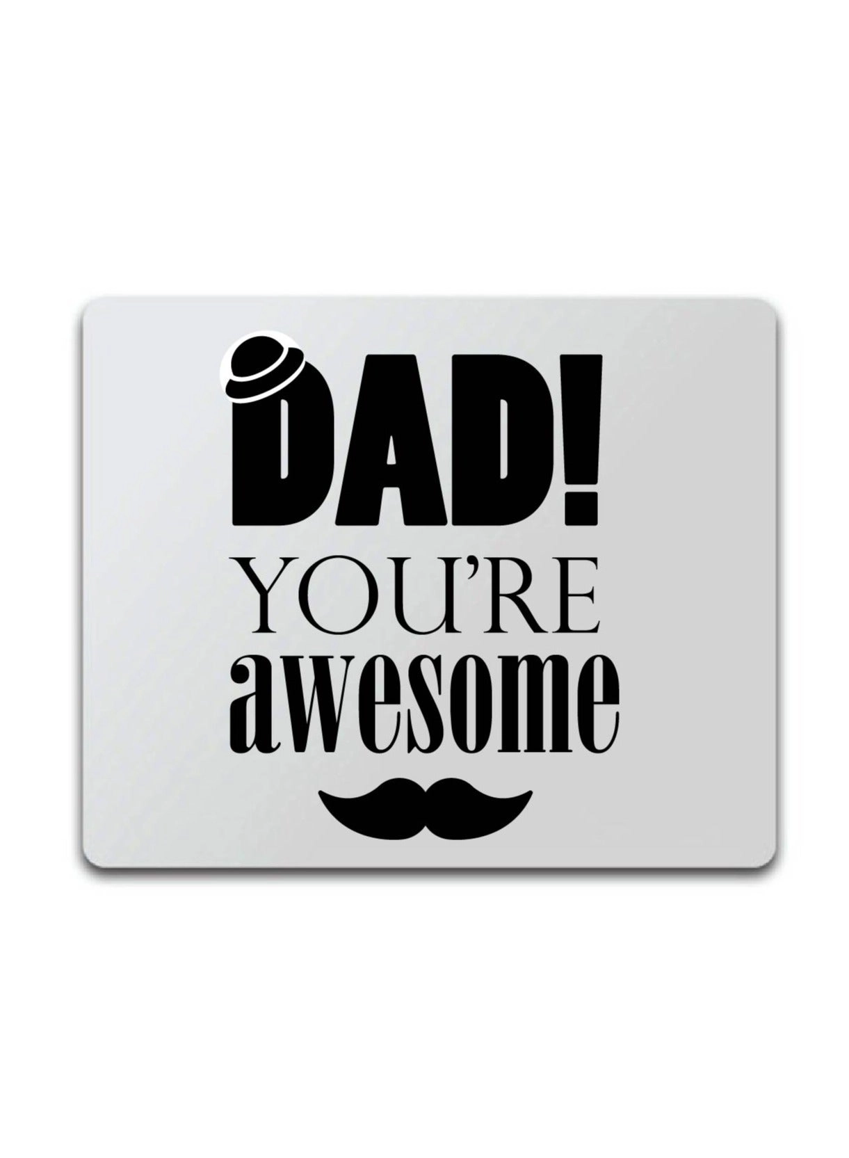 Father's Day Foam Gaming Mouse Pad