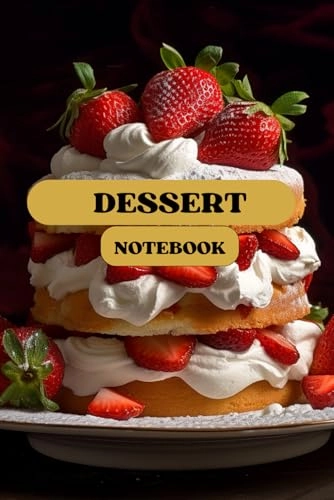 Generic Dessert Notebook - Lined 120 Pages