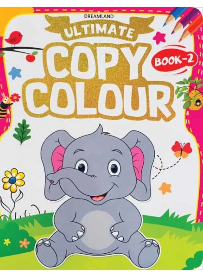 Ultimate Copy Colour (Book 2)
