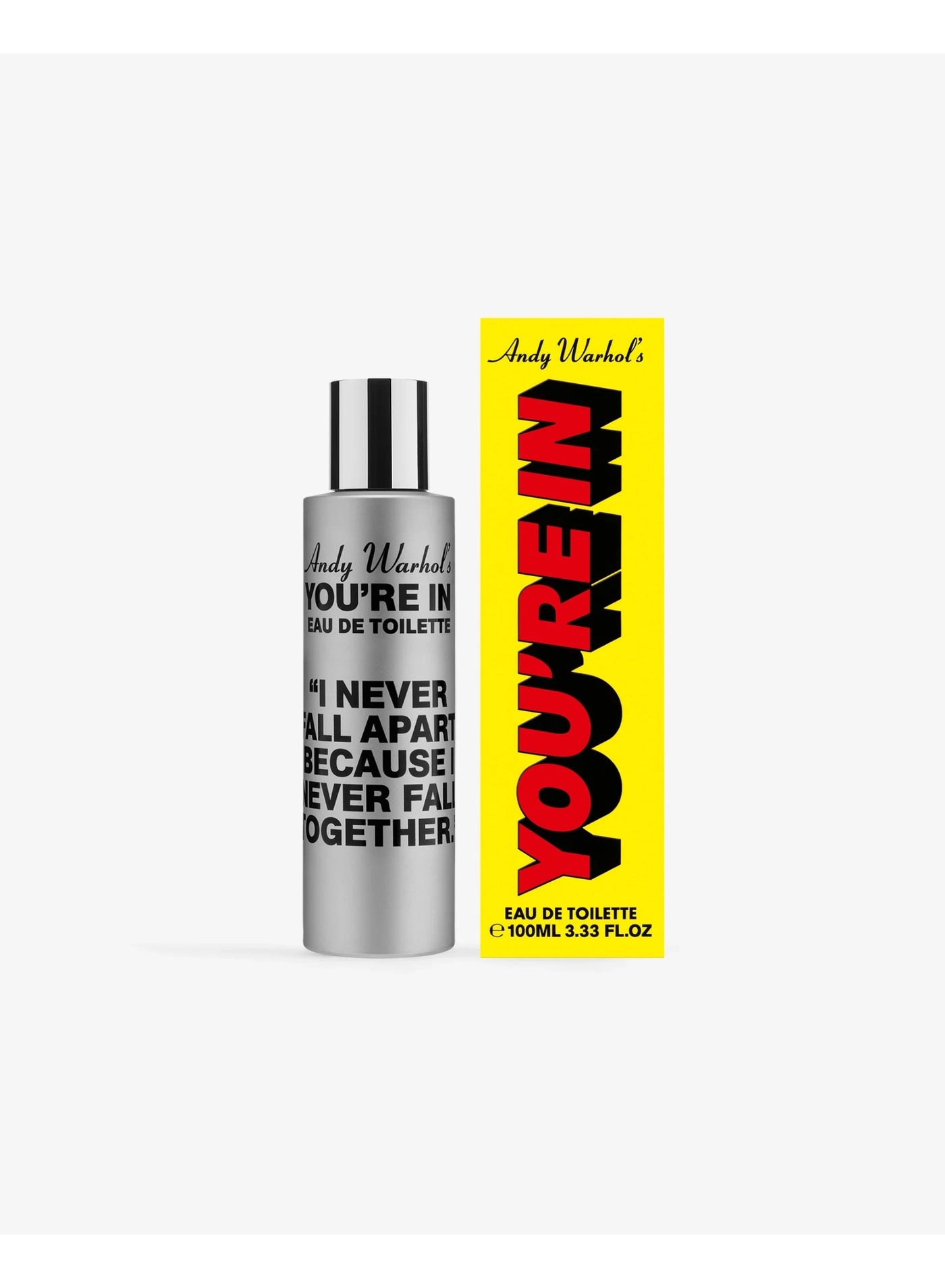 Andy Warhol Your 're In "I Never Fall Apart, Because I Never Fall Together" Eau de Toilette 100ml
