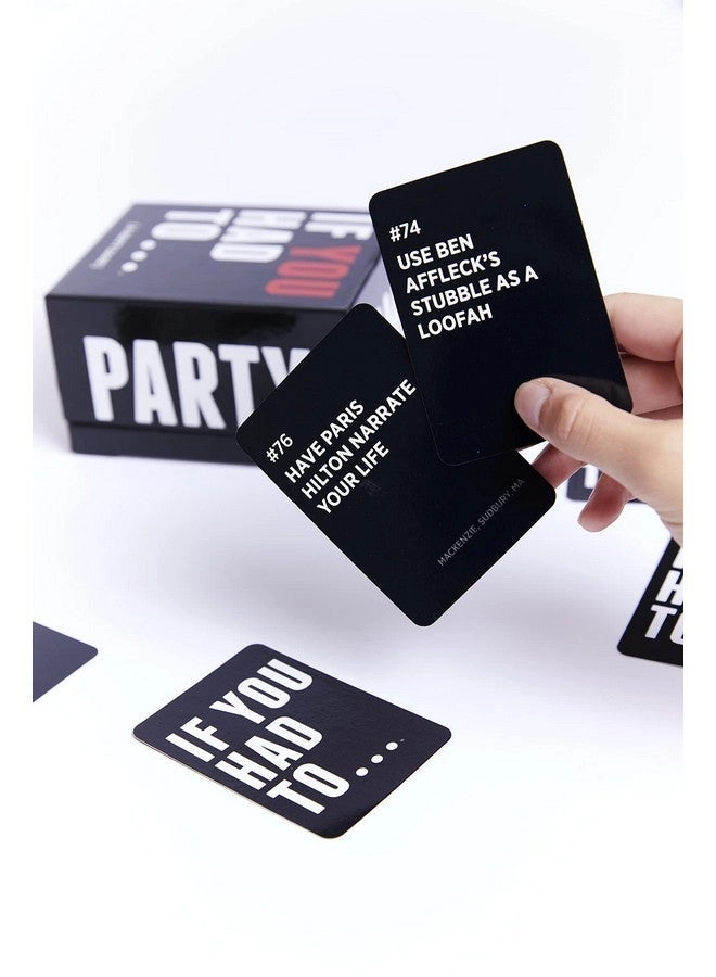 If You Had To... - Card Game Party Game