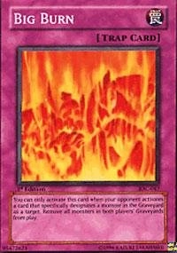 Yu-Gi-Oh! Big Burn IOC-047 - 1st Edition