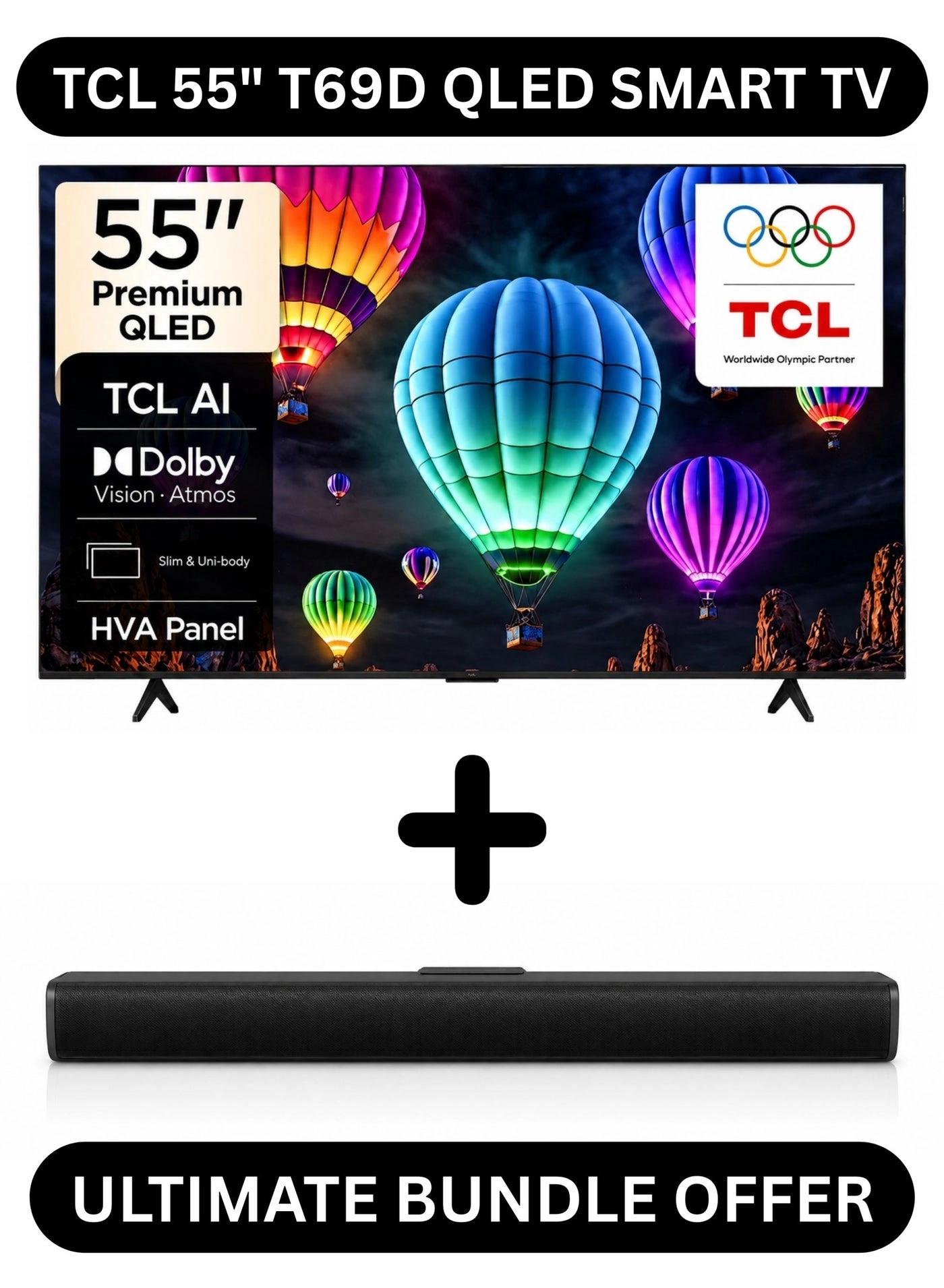 TV 55T69D 55" + 2.0-channel soundbar