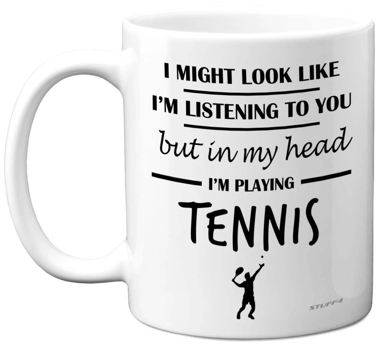 Stuff4 Ltd. in My Head I'm Playing Tennis Mug