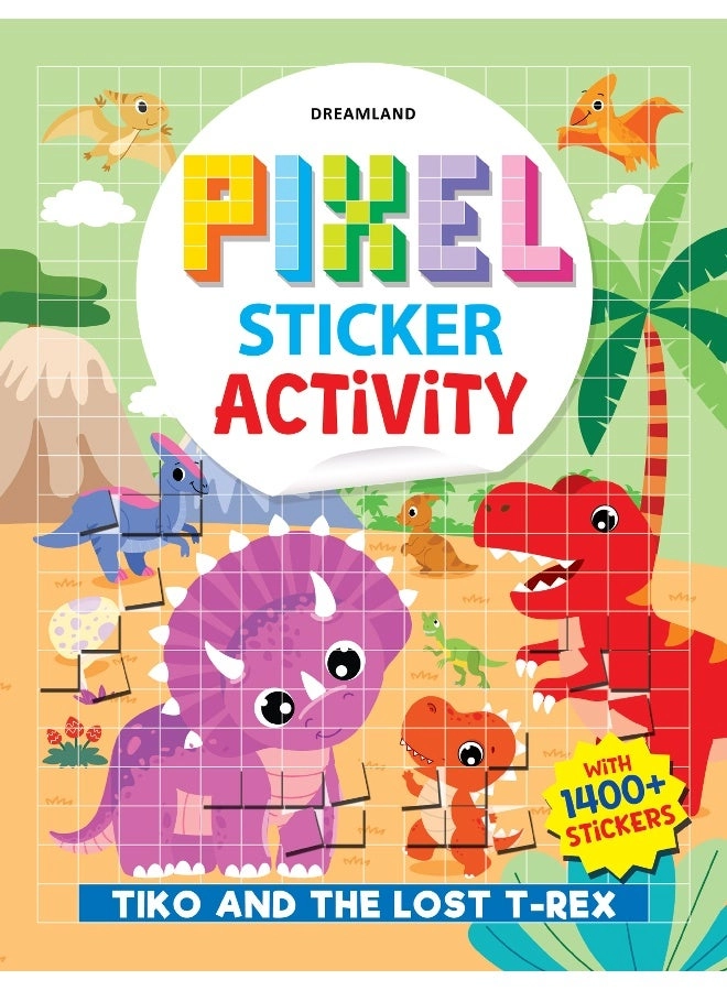 Pixel Sticker Activity - Tiko and the Lost T-Rex