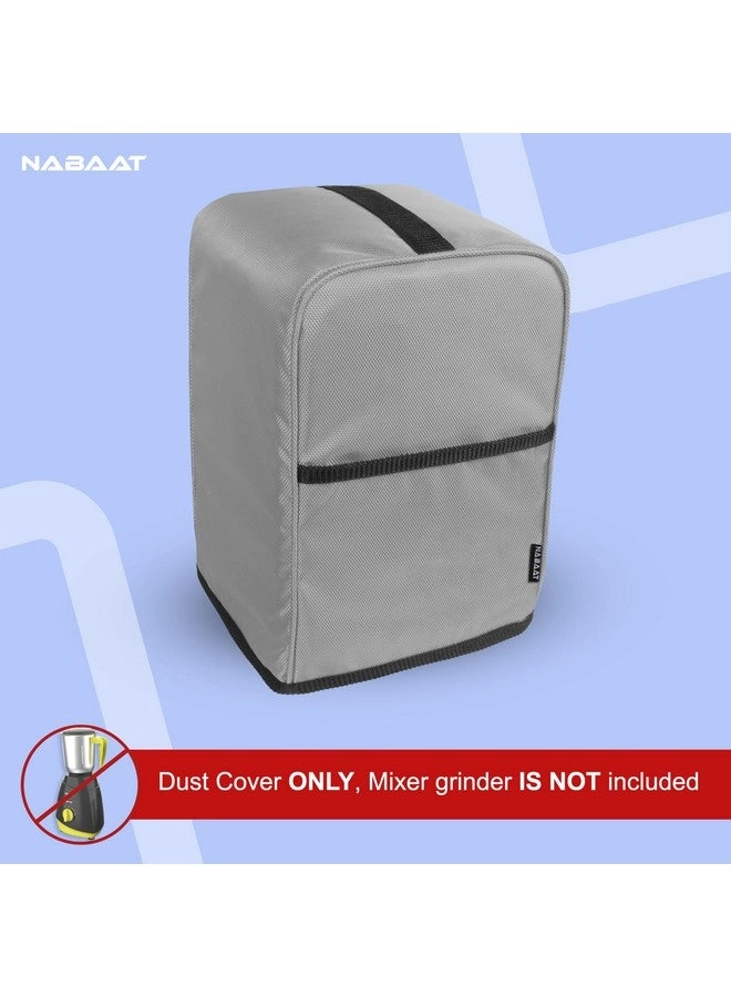 Mixer Grinder Cover - Waterproof Light Grey