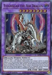 Yu-Gi-Oh! Titaniklad The Ash Dragon MP21-EN125 - 1st Edition