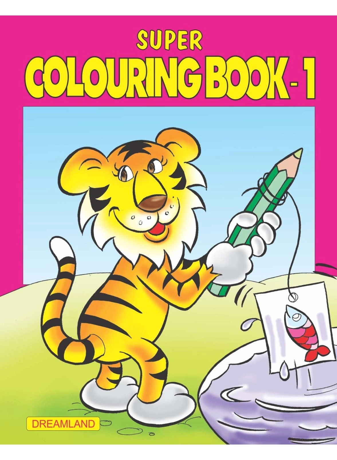 Super Colouring Book (Super Colouring Books, Book 1)