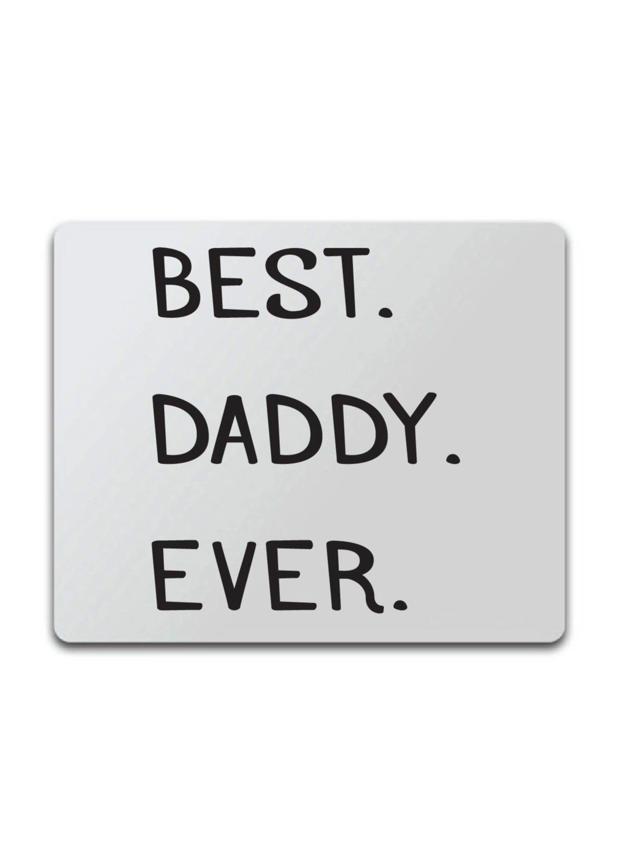 Father's Day Foam Gaming Mouse Pad