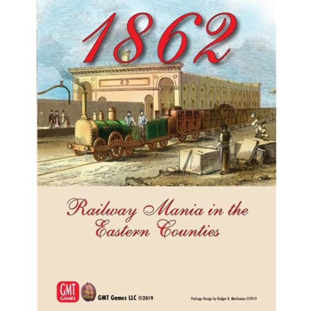 GMT Games 1862: Railway Mania in the Eastern Counties