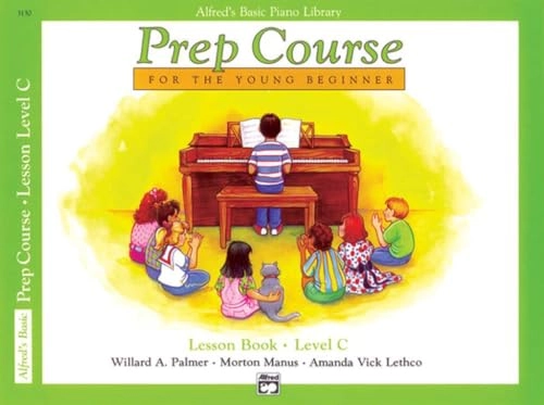 Alfred's Basic Piano Prep Course: Lesson Book C